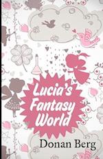 Lucia's Fantasy World 