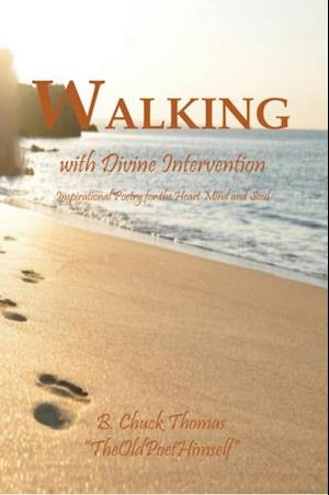 Walking with Divine Intervention