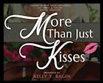 More Than Just Kisses 
