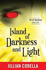 Codella, J: Island of Darkness and Light