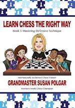 Learn Chess the  Right Way