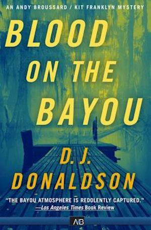 Blood On The Bayou