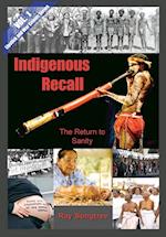 Indigenous Recall (Vol. 1, Lipstick and War Crimes Series)