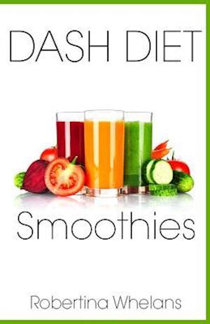 Dash Diet Smoothies