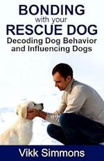 Bonding with Your Rescue Dog