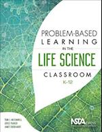 McConnell, T:  Problem-Based Learning in the Life Science Cl