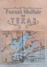 Forest McNeir of Texas