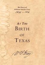 At the Birth of Texas