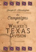 The Campaigns of Walker's Texas Division