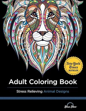 Adult Coloring Book: Stress Relieving Animal Designs