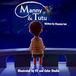 Manny & Tutu