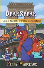 BeakSpeak 5: Cajun French & Paris Connection 