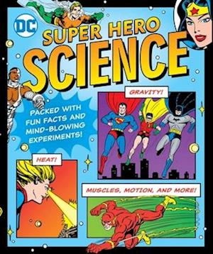 DC Super Hero Science