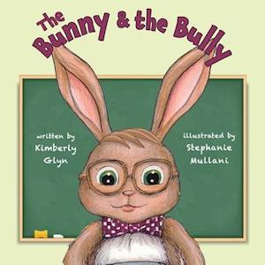 The Bunny & the Bully