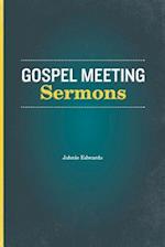 Gospel Meeting Sermons