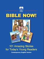 Bible Now! Children's Illustrated Bible