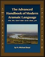 The Advanced Handbook of the Modern Aramaic Language Chaldean Dialect