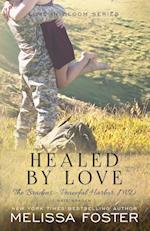 Healed by Love (The Bradens at Peaceful Harbor)