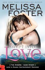 Swept into Love (Love in Bloom: The Ryders)