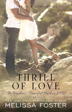 Thrill of Love (Love in Bloom