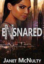 Ensnared 