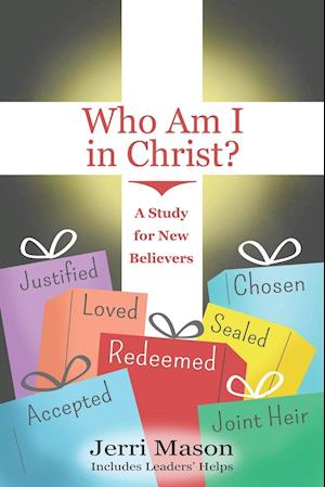 Who Am I in Christ?