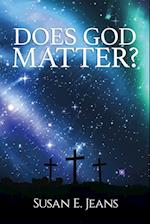 Does God Matter?