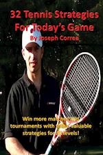 32 Tennis Strategies for Today's Game