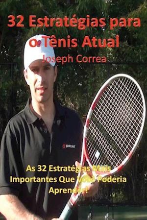 32 Estrategias Para O Tenis Atual