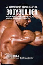 44 Selbstgemachte Protein-Shakes Für Bodybuilder