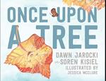 Once Upon a Tree