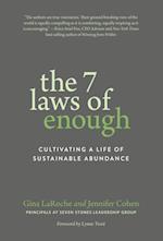 7 Laws of Enough