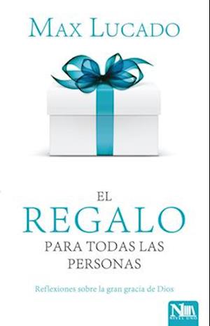 El Regalo Para Todas Las Personas