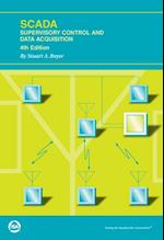 SCADA: Supervisory Control and Data Acquisition, Fourth Edition