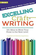 Excelling at the Craft of Writing