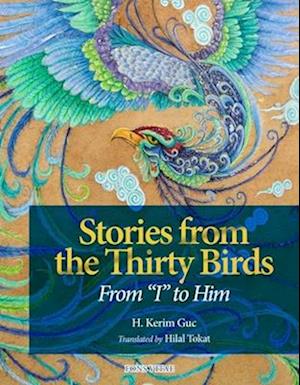 Stories from the Thirty Birds