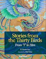 Stories from the Thirty Birds