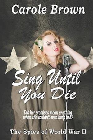 Sing Until You Die