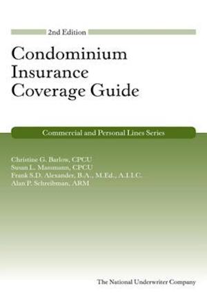 Condominium Insurance Coverage Guide, 2nd Edition