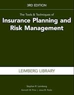 Tools & Techniques of Insurance Planning and Risk Management, 3rd Edition