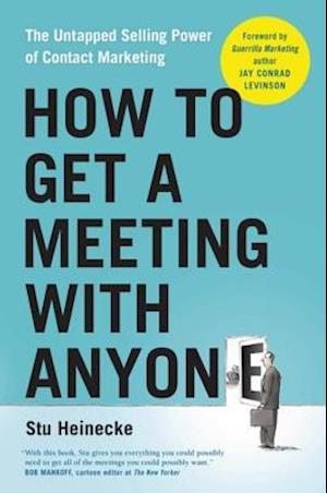 How to Get a Meeting with Anyone