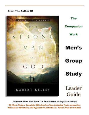 The Strong Man of God Men's Group Study