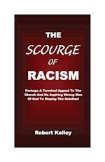 The Scourge Of Racism 