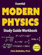 Essential Modern Physics Study Guide Workbook