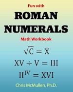Fun with Roman Numerals Math Workbook
