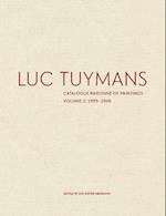 Luc Tuymans Catalogue Raisonne of Paintings: Volume 2, 1995–2006