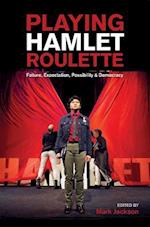 Playing Hamlet Roulette