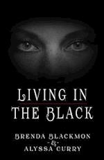 Living in the Black