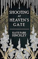 Shooting at Heaven's Gate 