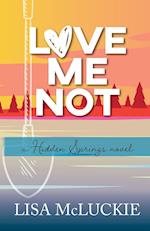 Love Me Not